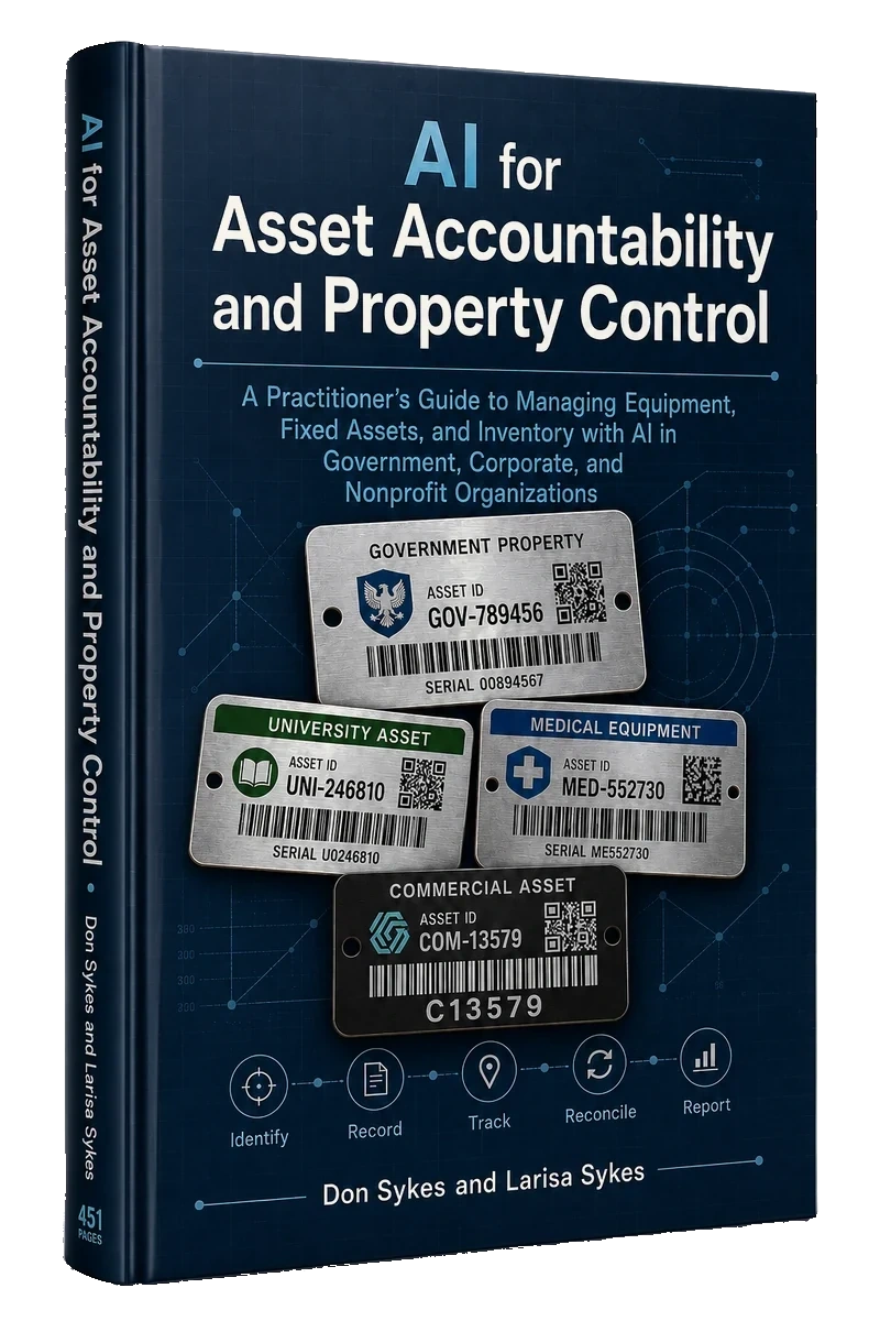 AI for Asset Accountability and Property Control by Don Sykes and Larisa Sykes, hardcover